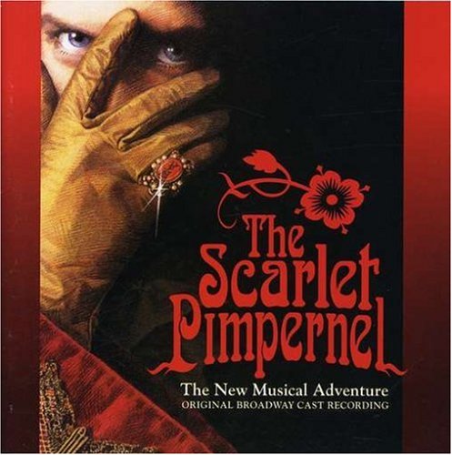 SOUNDTRACKS & ORIGINAL CASTS - SCARLET PIMPERNEL, THE