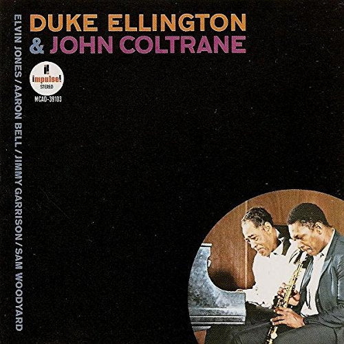 ELLINGTON, DUKE - DUKE ELLINGTON & JOHN COLTRANE