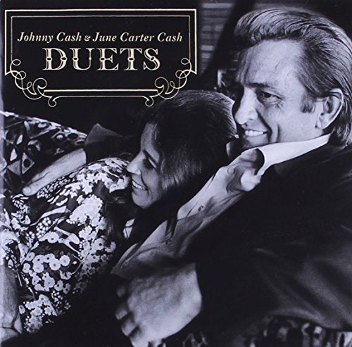 CASH, JOHNNY & JUNE CARTER CASH  - DUETS