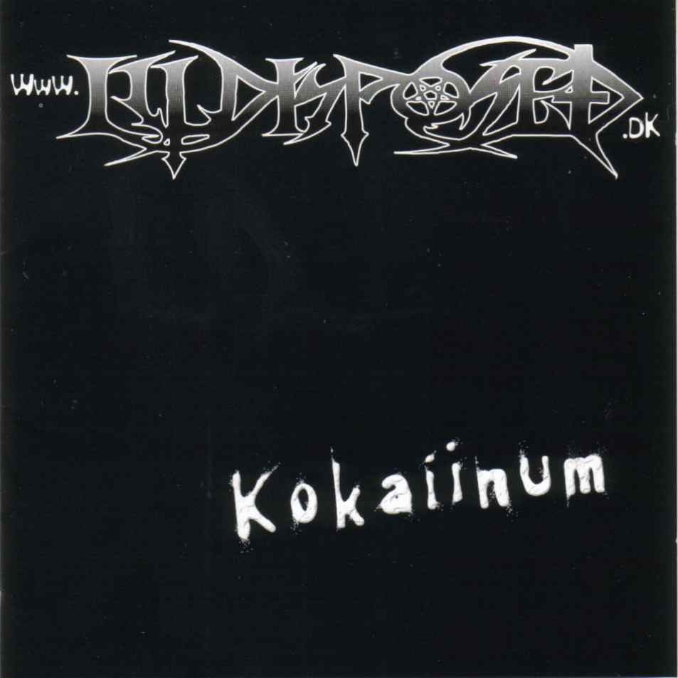 ILLDISPOSED  - KOKAIINUM