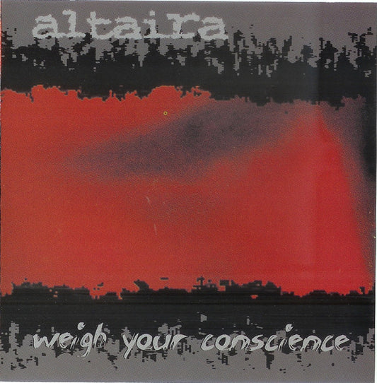 ALTAIRA  - WEIGH YOUR CONSCIENCE