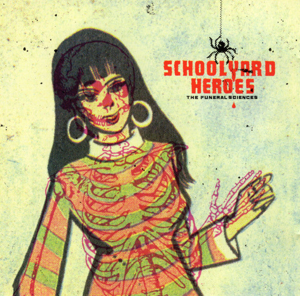 SCHOOLYARD HEROES  - FUNERAL SCIENCES
