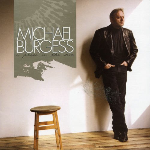 MICHAEL BURGESS - A PLACE IN THE SUN