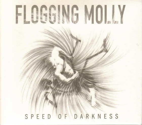FLOGGING MOLLY  - SPEED OF DARKNESS (DIGI)