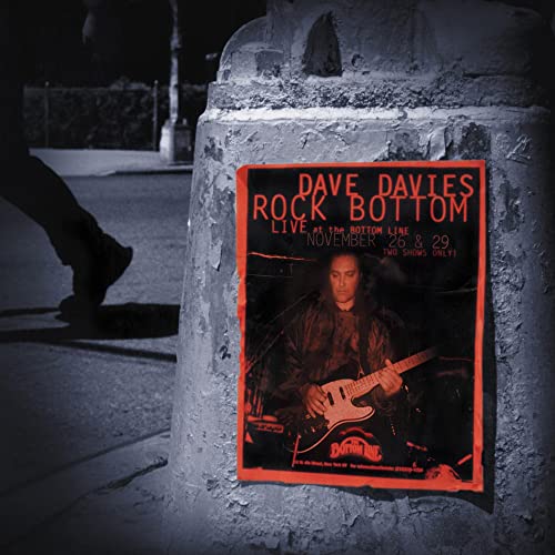 DAVE DAVIES - ROCK BOTTOM: LIVE AT THE BOTTOM LINE (20TH ANNIVERSARY LIMITED EDITION) (VINYL)