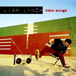 LYNCH, LIAM - FAKE SONGS (W/BONUS DVD)