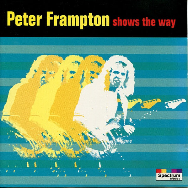 FRAMPTON, PETER  - SHOWS THE WAY