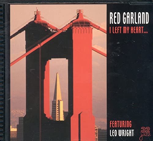 GARLAND, RED - I LEFT MY HEART...