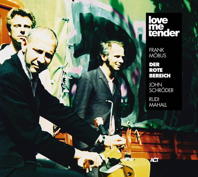 DER ROTE BEREICH  - LOVE ME TENDER