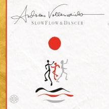 ANDREAS VOLLENWEIDER - SLOW FLOW / DANCER [LP]