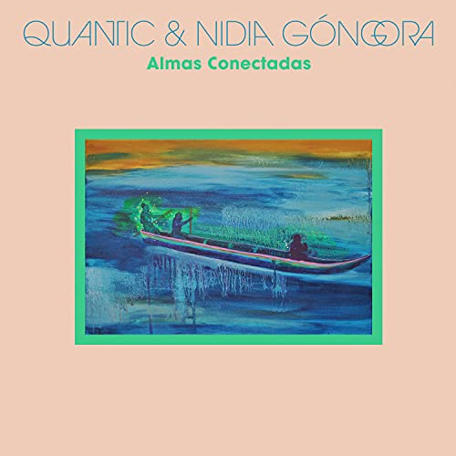 QUANTIC & NIDIA GONGORA - ALMAS CONECTADAS (CD)