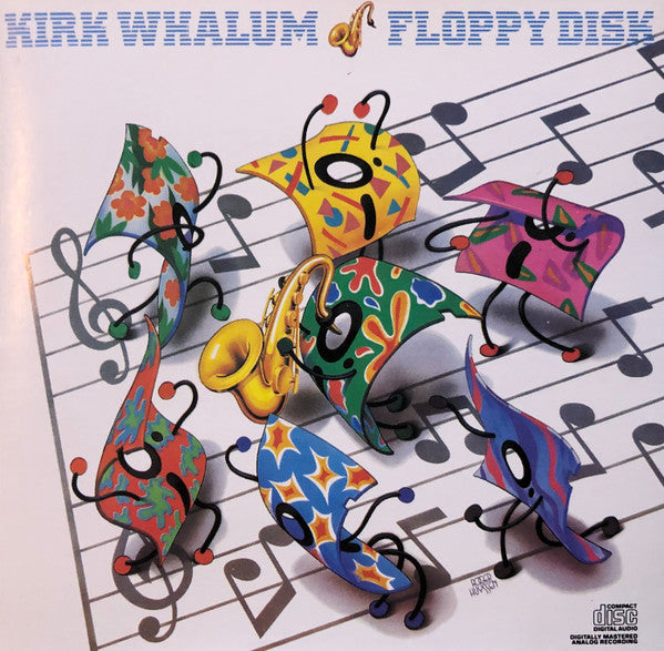 WHALUM, KIRK  - FLOPPY DISK