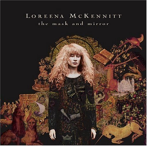 MCKENNITT, LOREENA  - THE MASK AND MIRROR / LIVE IN SAN FRANCISCO AT THE PALACE OF FINE ARTS