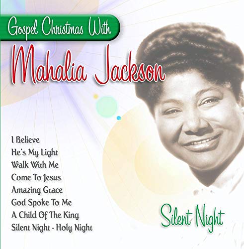 JACKSON, MAHALIA - GOSPEL CHRISTMAS WITH MAHALIA