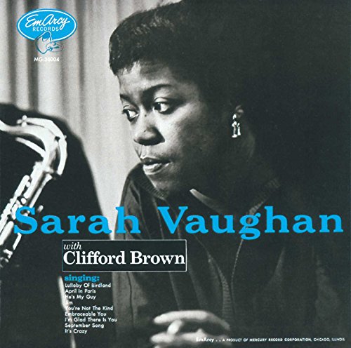 SARAH VAUGHAN - SARAH VAUGHN & CLFFORD BROWN