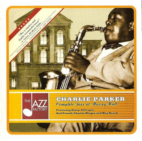 PARKER, CHARLIE  - COMPLETE JAZZ AT MASSEY HALL