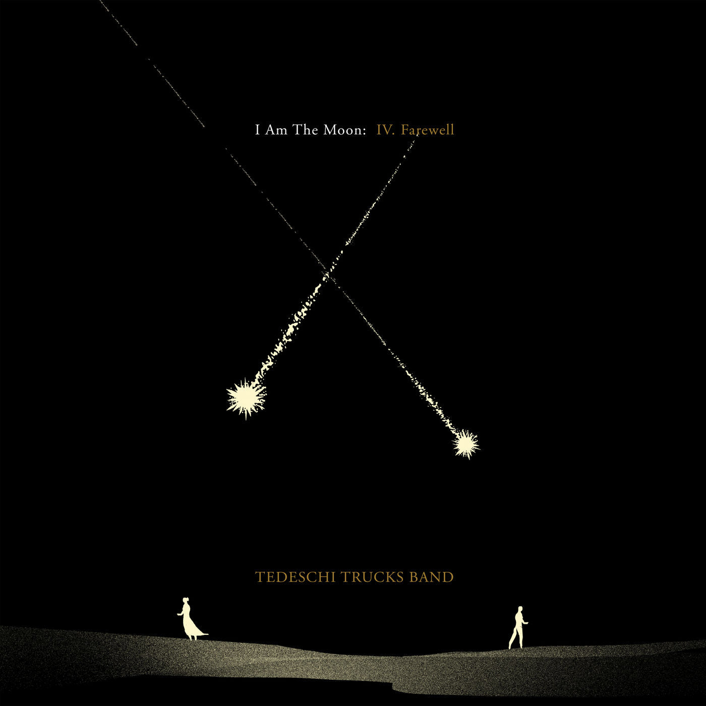 TEDESCHI TRUCKS BAND  - I AM THE MOON: IV. FAREWELL