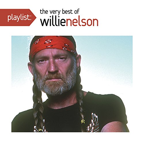 NELSON, WILLIE - PLAYLIST: THE VERY BEST OF WILLIE NE LSON