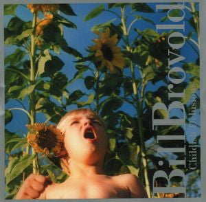BROVOLD, BILL - CHILDISH DELUSIONS