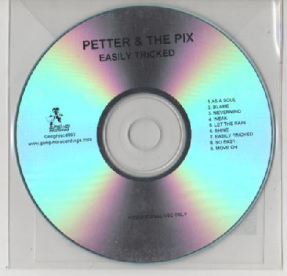 PETTER & THE PIX  - EASILY TRICKED
