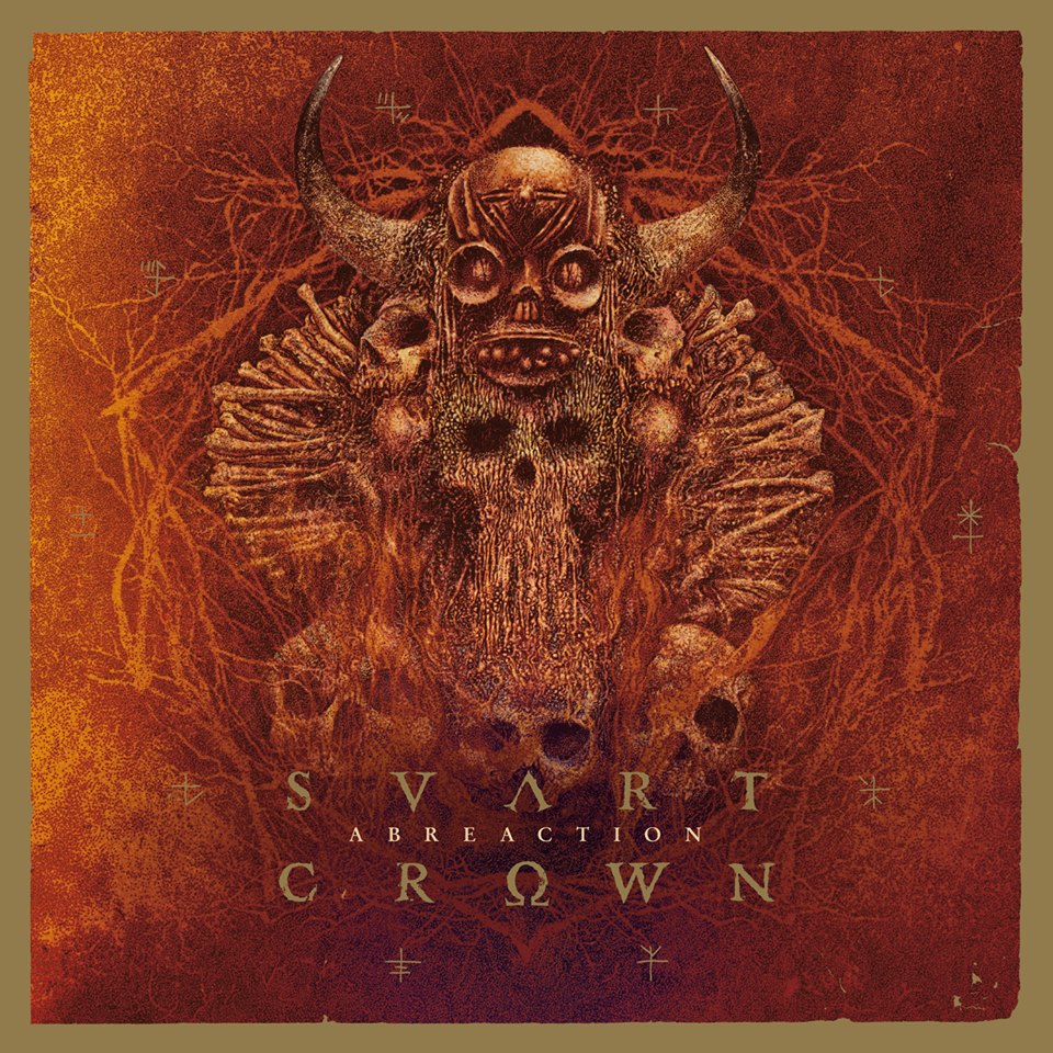 SVART CROWN  - ABREACTION
