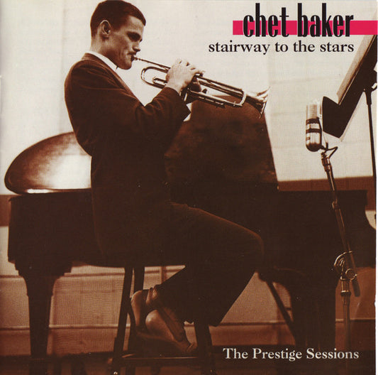 BAKER, CHET  - STAIRWAY TO THE STARS
