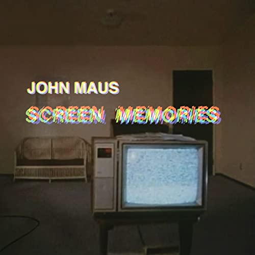 MAUS,JOHN - SCREEN MEMORIES (CD)