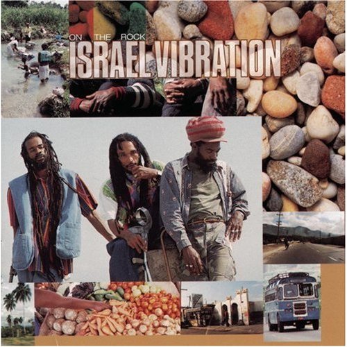 ISRAEL VIBRATION  - ON THE ROCK
