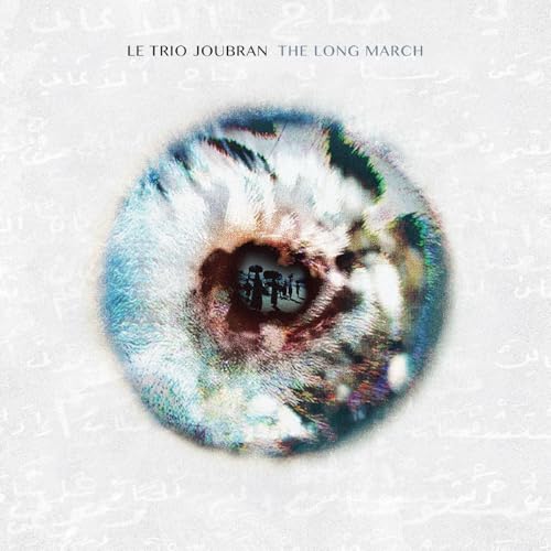 LE TRIO JOUBRAN - THE LONG MARCH (VINYL)