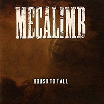 MECALIMB  - BOUND TO FALL