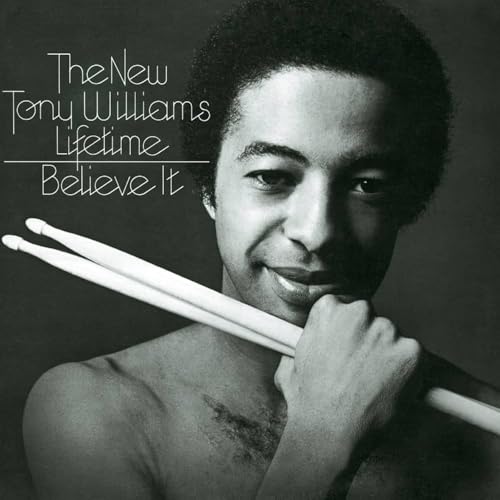 TONY WILLIAMS - BELIEVE IT (CRYSTAL CLEAR VINYL)