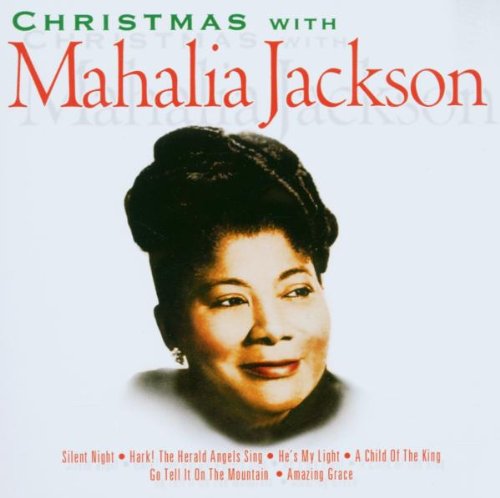 MAHALIA JACKSON - CHRISTMAS WITH MAHALIA JACKSON