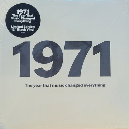 VARIOUS - 1971 - THE YEAR THAT MUSIC CHANGED EVERYTHING