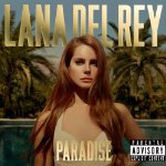 DEL REY, LANA - PARADISE