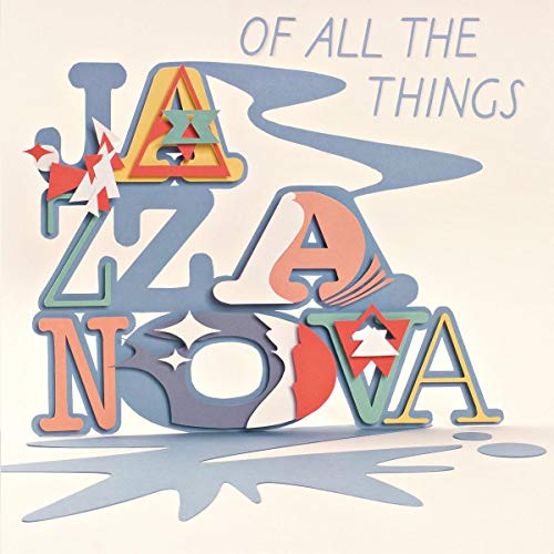 JAZZANOVA - OF ALL THE THINGS (DELUXE VERSION/3LP)