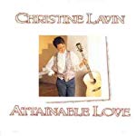 LAVIN,CHRISTINE - ATTAINABLE LOVE