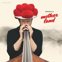 DIETER ILG - MOTHERLAND [LP]
