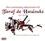 TARAF DE HAIDOUKS - CONTINUING ADVENTURES OF (DVD/CD)