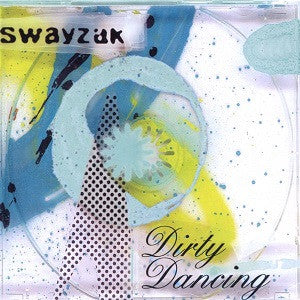 SWAYZAK - DIRTY DANCING
