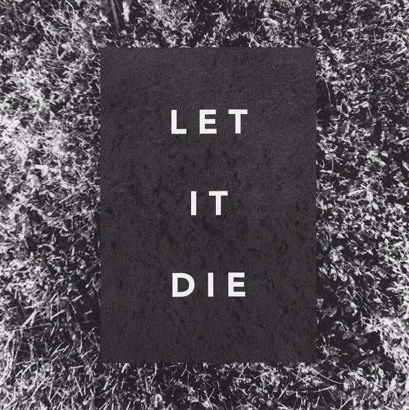 SHAKY HANDS  - LET IT DIE