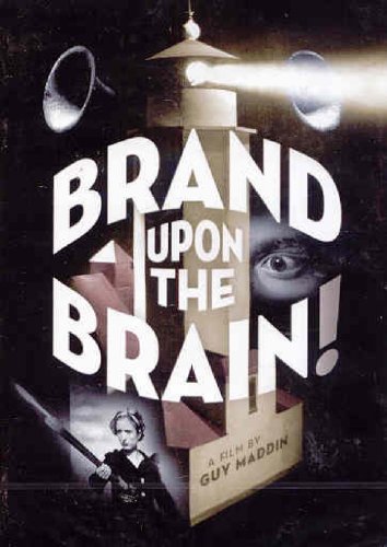 BRAND UPON THE BRAIN!