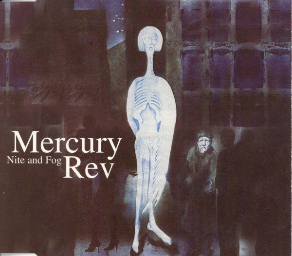 MERCURY REV  - NITE & FOG (CDS)