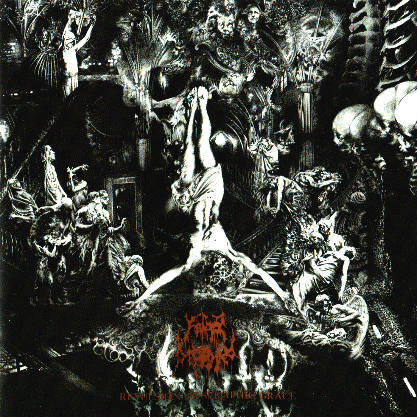 FATHER BEFOULED  - REVULSION OF SERAPHIC GRACE
