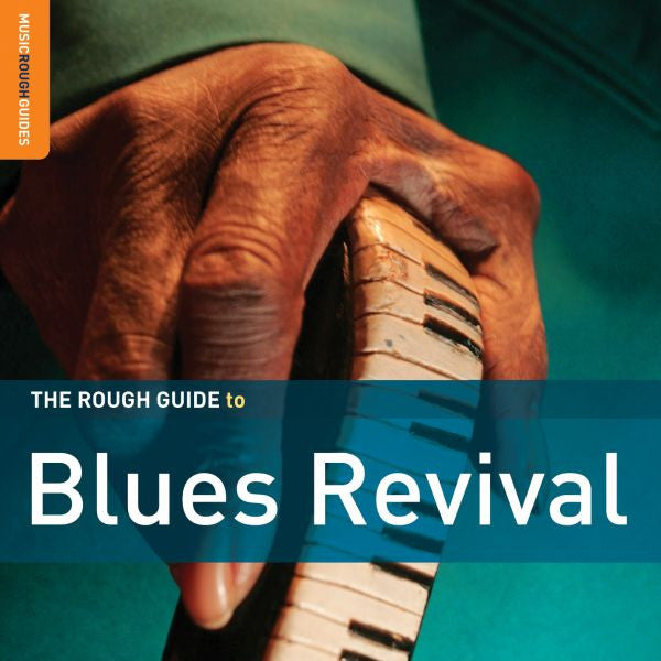VARIOUS ARTISTS - ROUGH GUIDE TO BLUES REVIVAL (2 CD)