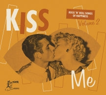 KISS ME: ROCK 'N' ROLL SONGS OF HAPPINESS VOLUME 2 [CD]