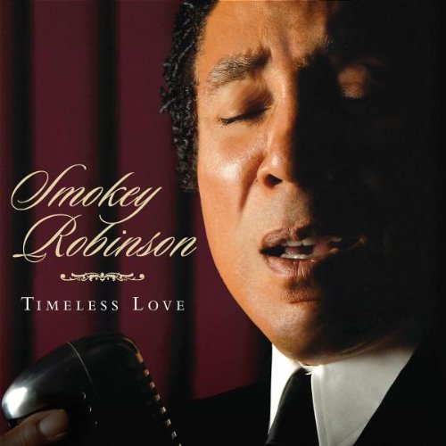 SMOKEY ROBINSON - TIMELESS LOVE