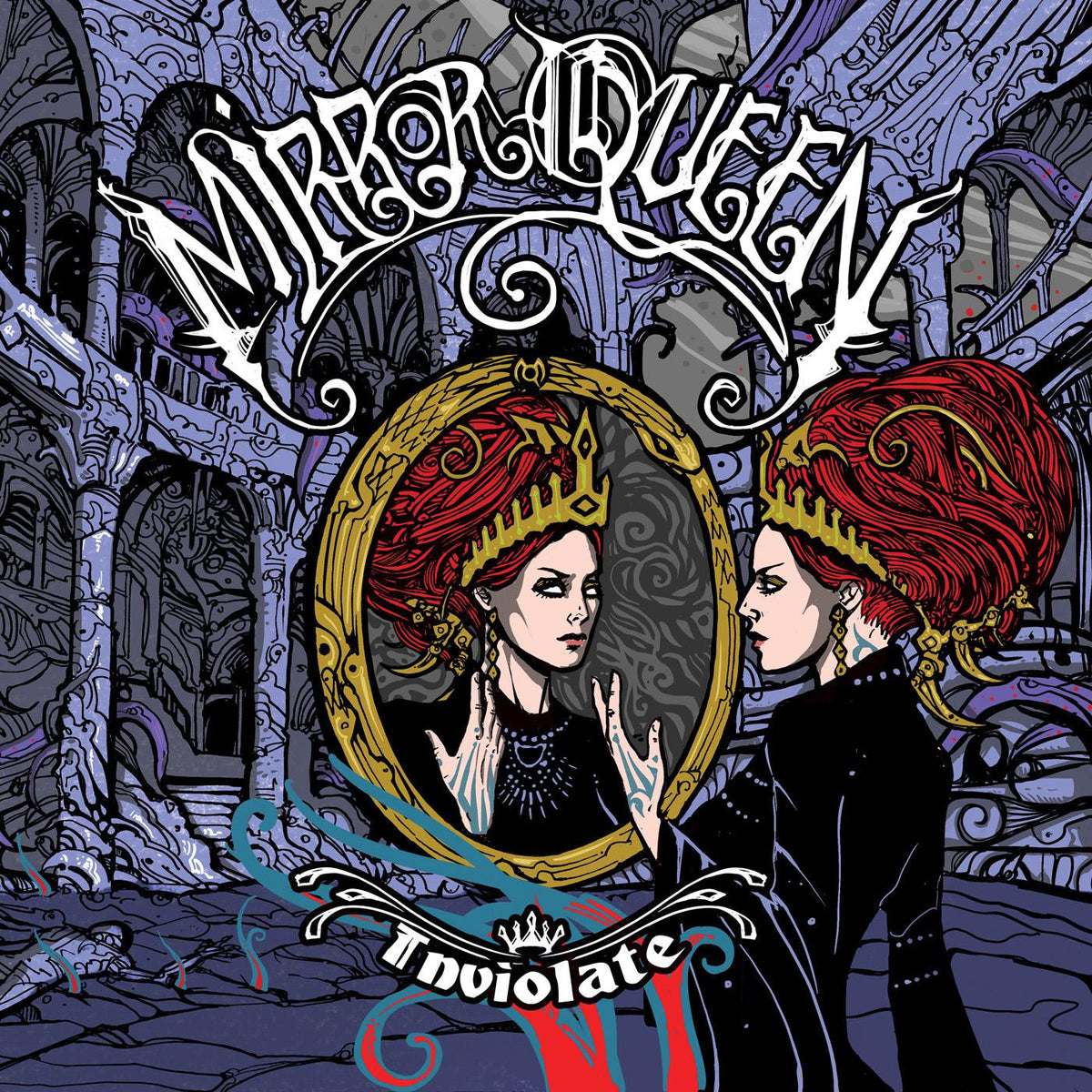 MIRROR QUEEN - INVIOLATE