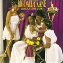 BIG DADDY KANE - LONG LIVE THE KANE