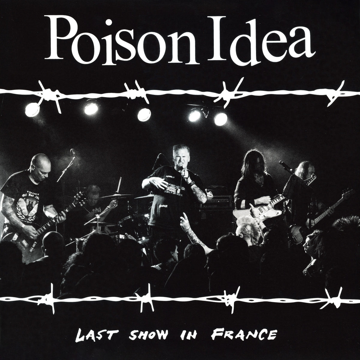 POISON IDEA - LAST SHOW IN FRANCE