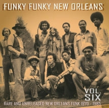 FUNKY FUNKY NEW ORLEANS, VOL. 6 (BLACK VINYL) [LP]
